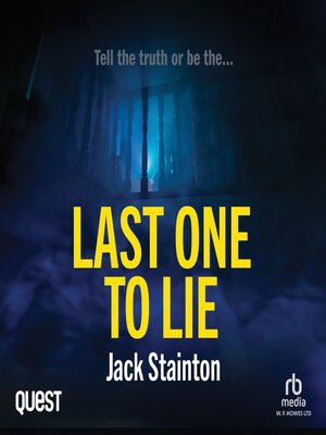 cover image of Last One to Lie